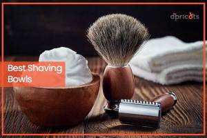 Best Shaving Bowls